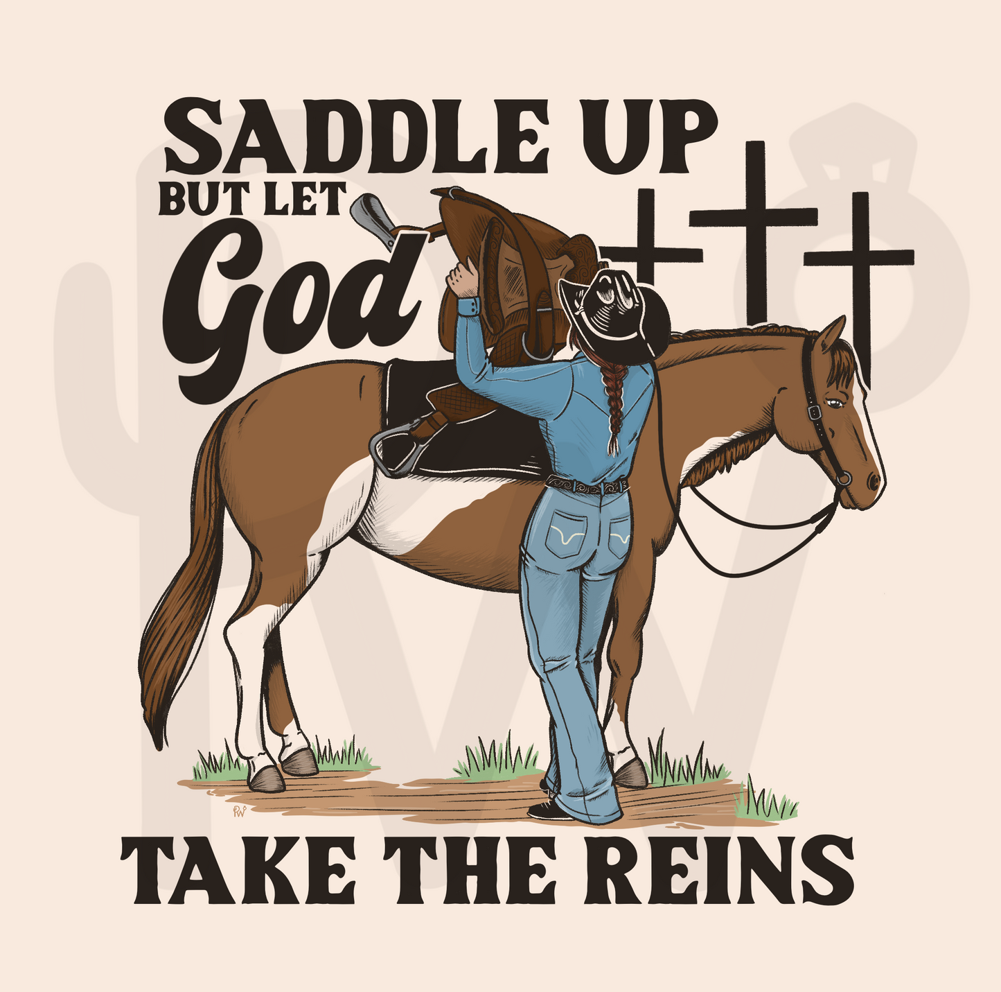 Saddle up but let god take the reins