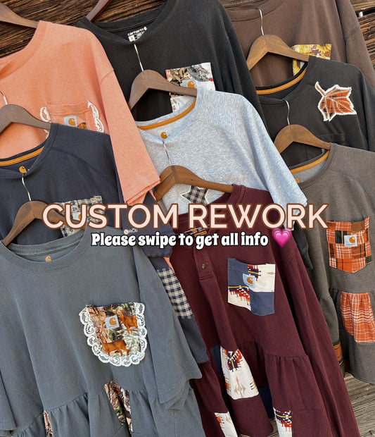 CUSTOM REWORKS